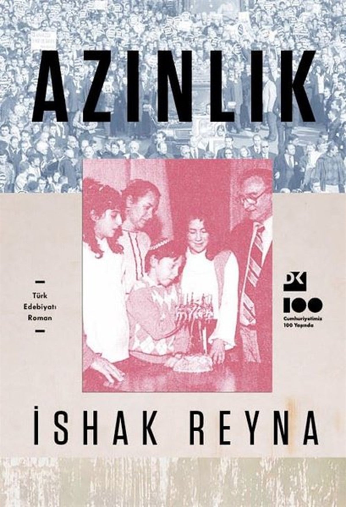 İshak ReynaTürkiye RomanAzınlık-Bir Hal Tercümesi