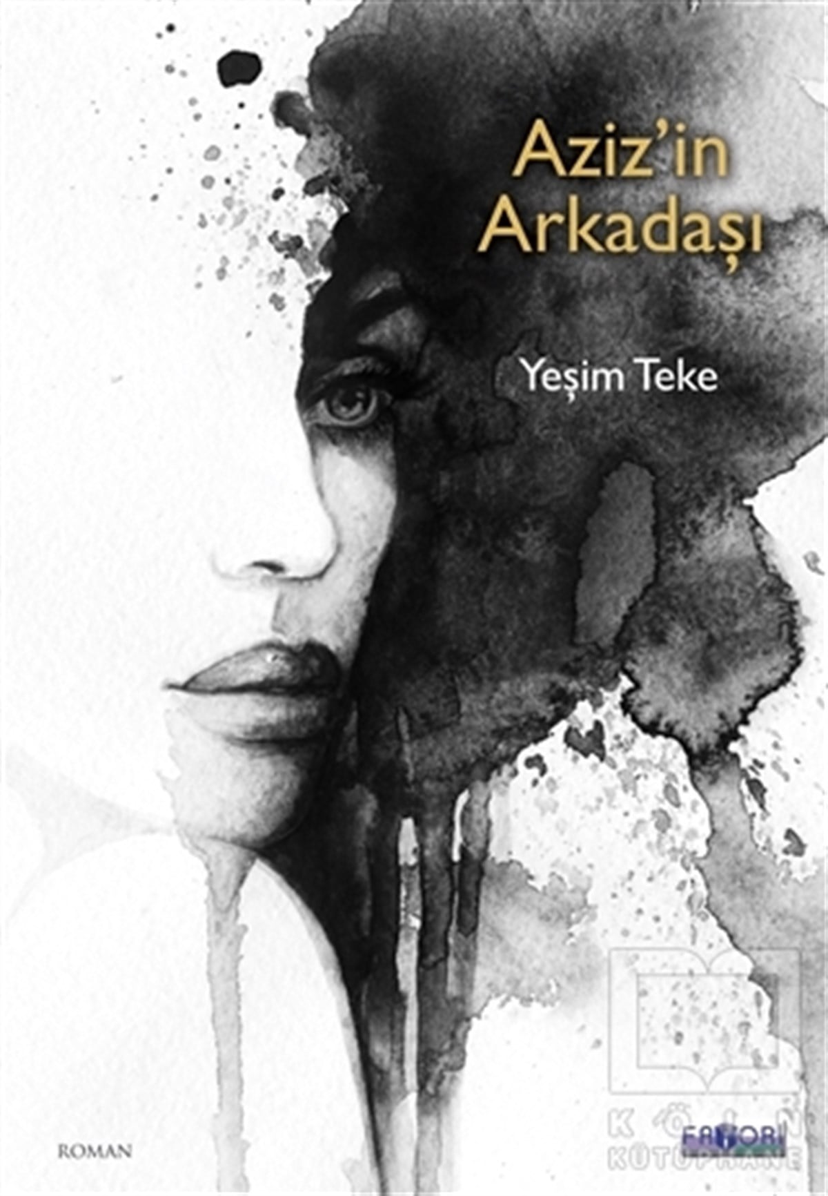 Yeşim TekeRomanAziz'in Arkadaşı