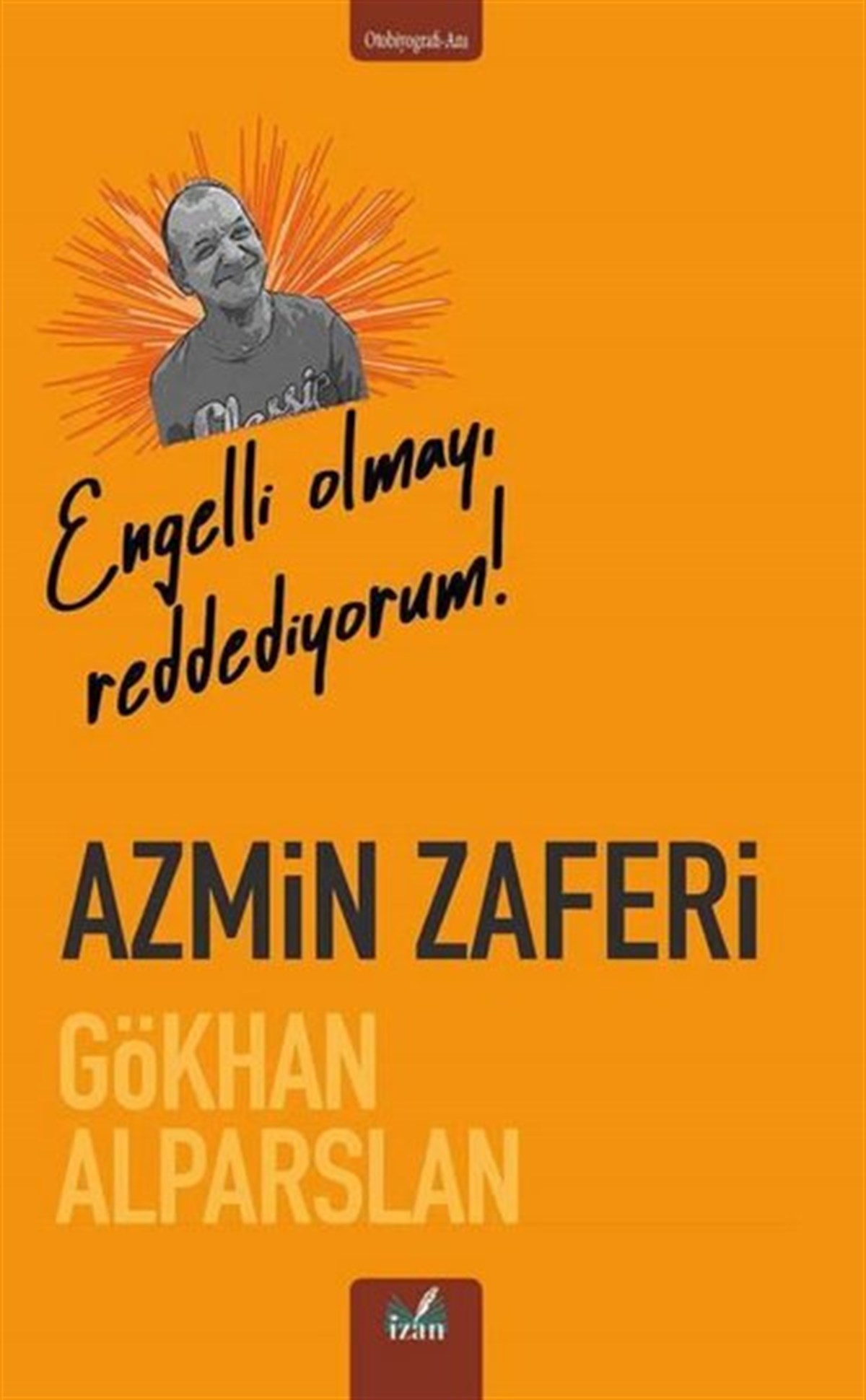 Gökhan AlparslanAnı & Mektup & Günlük KitaplarıAzmin Zaferi