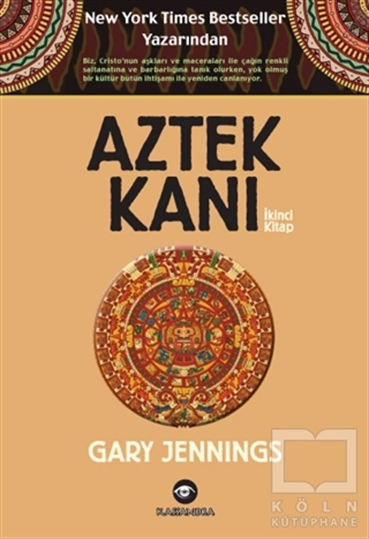 Gary JenningsTarihsel RomanlarAztek Kanı : İkinci Kitap