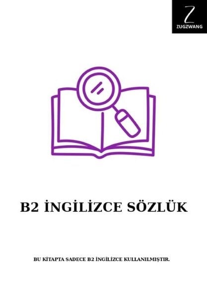 KolektifYabanci Dil SözlükleriB2 İngilizce Sözlük