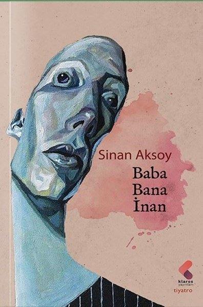 Sinan AksoyTürk OyunlarıBaba Bana İnan