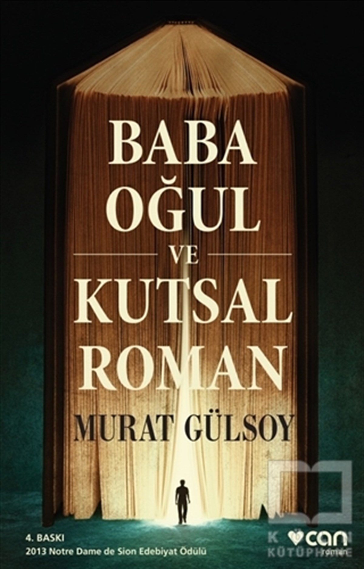 Murat GülsoyTürk EdebiyatıBaba, Oğul ve Kutsal Roman
