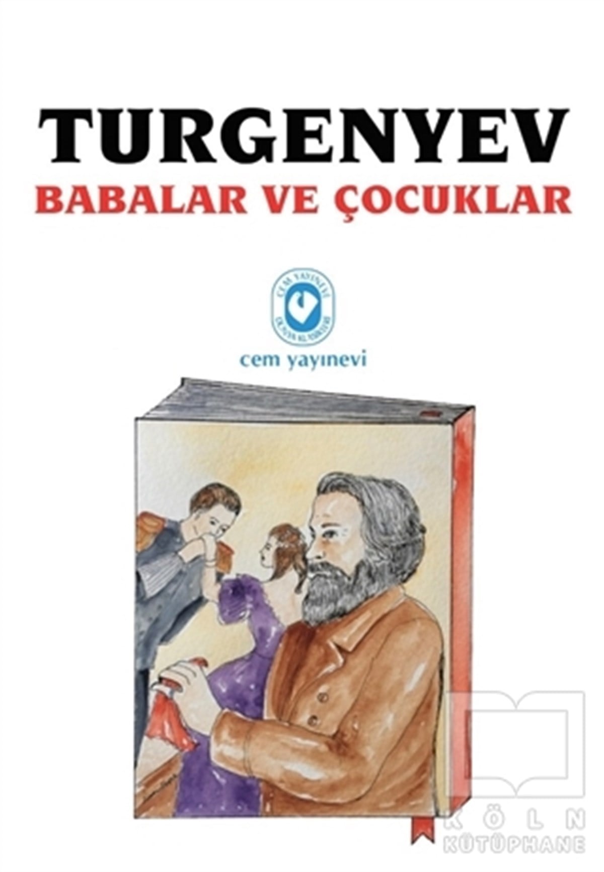 Ivan Sergeyeviç TurgenyevRus Edebiyatı KitaplarıBabalar ve Çocuklar