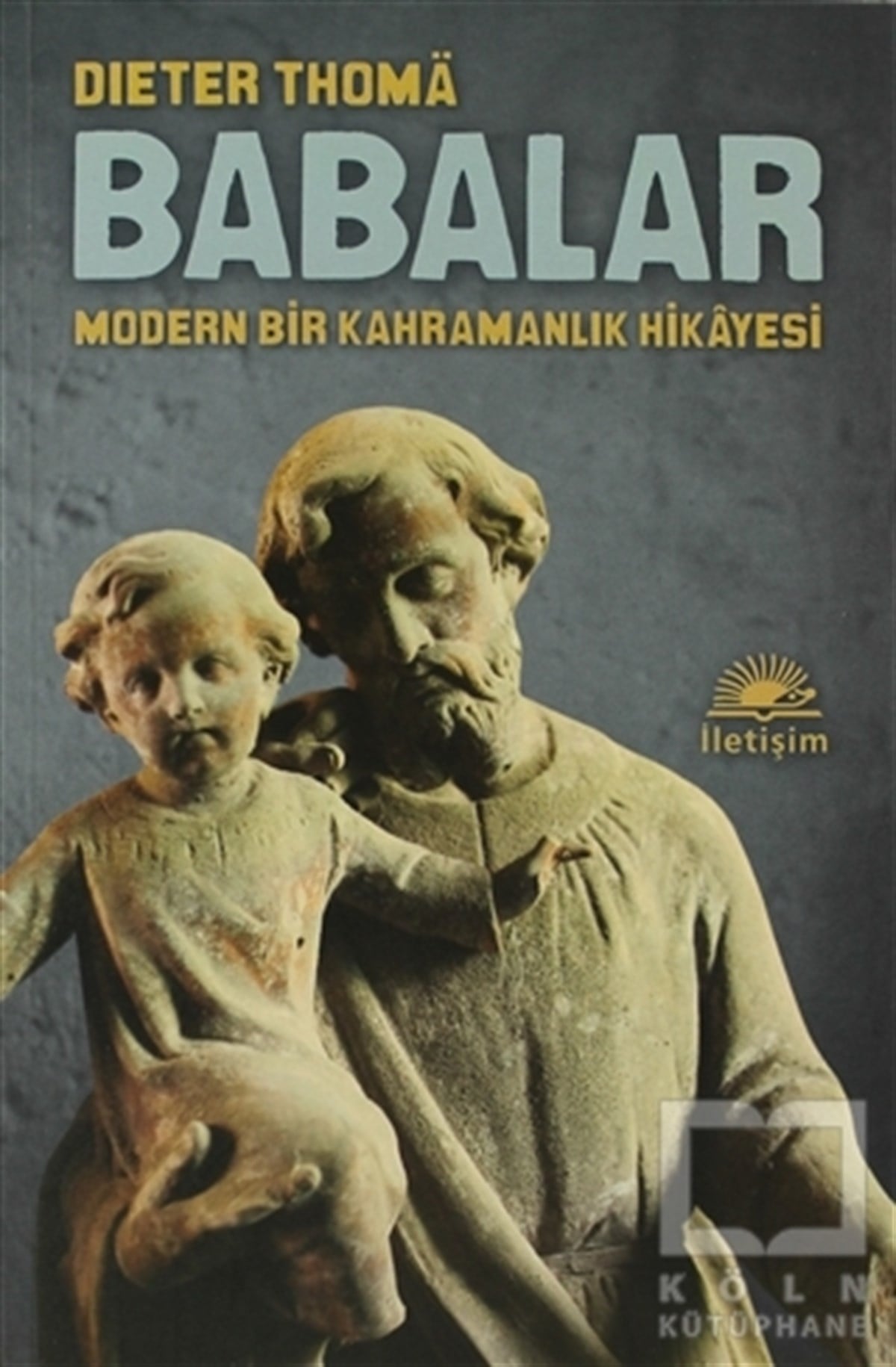 Dieter ThomaKültür ve BilimBabalar