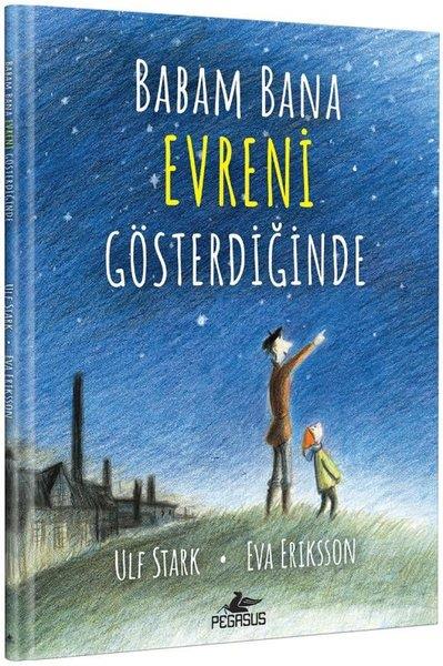 Ulf StarkÇocuk Gençlik RomanlarıBabam Bana Evreni Gösterdiğinde