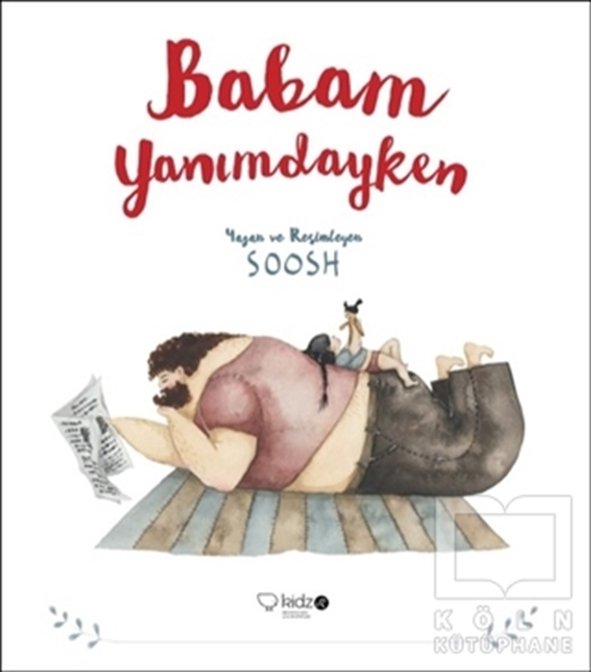 SooshHikayelerBabam Yanımdayken