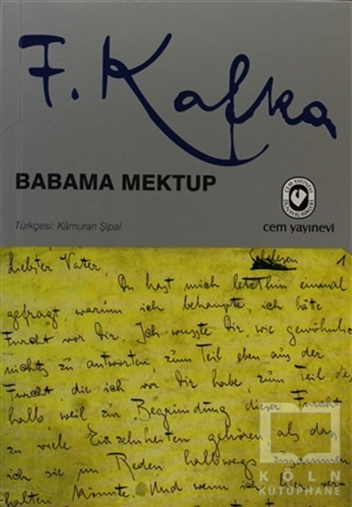 Franz KafkaAlman EdebiyatıBabama Mektup