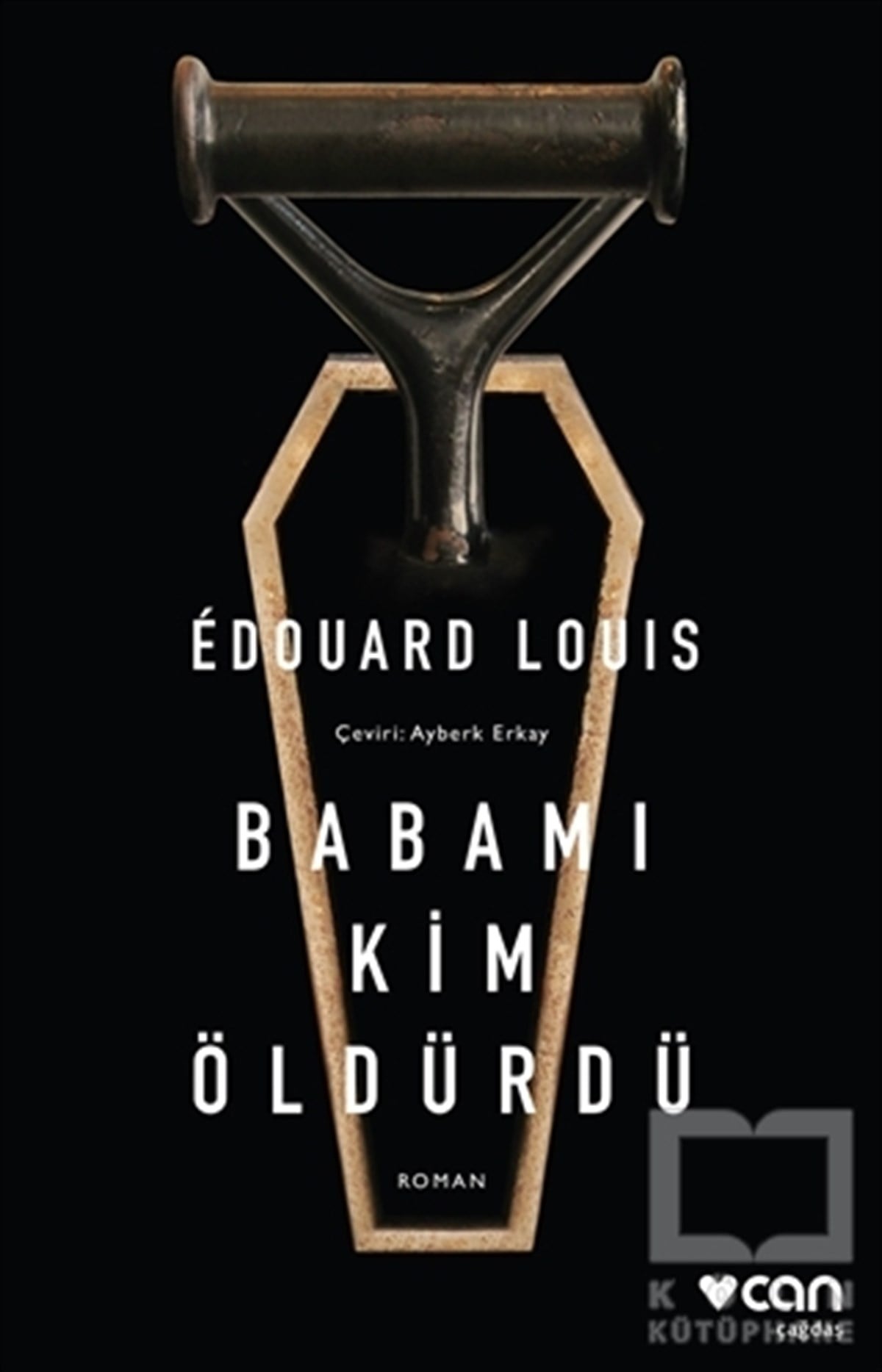 Edouard LouisTürkçe RomanlarBabamı Kim Öldürdü