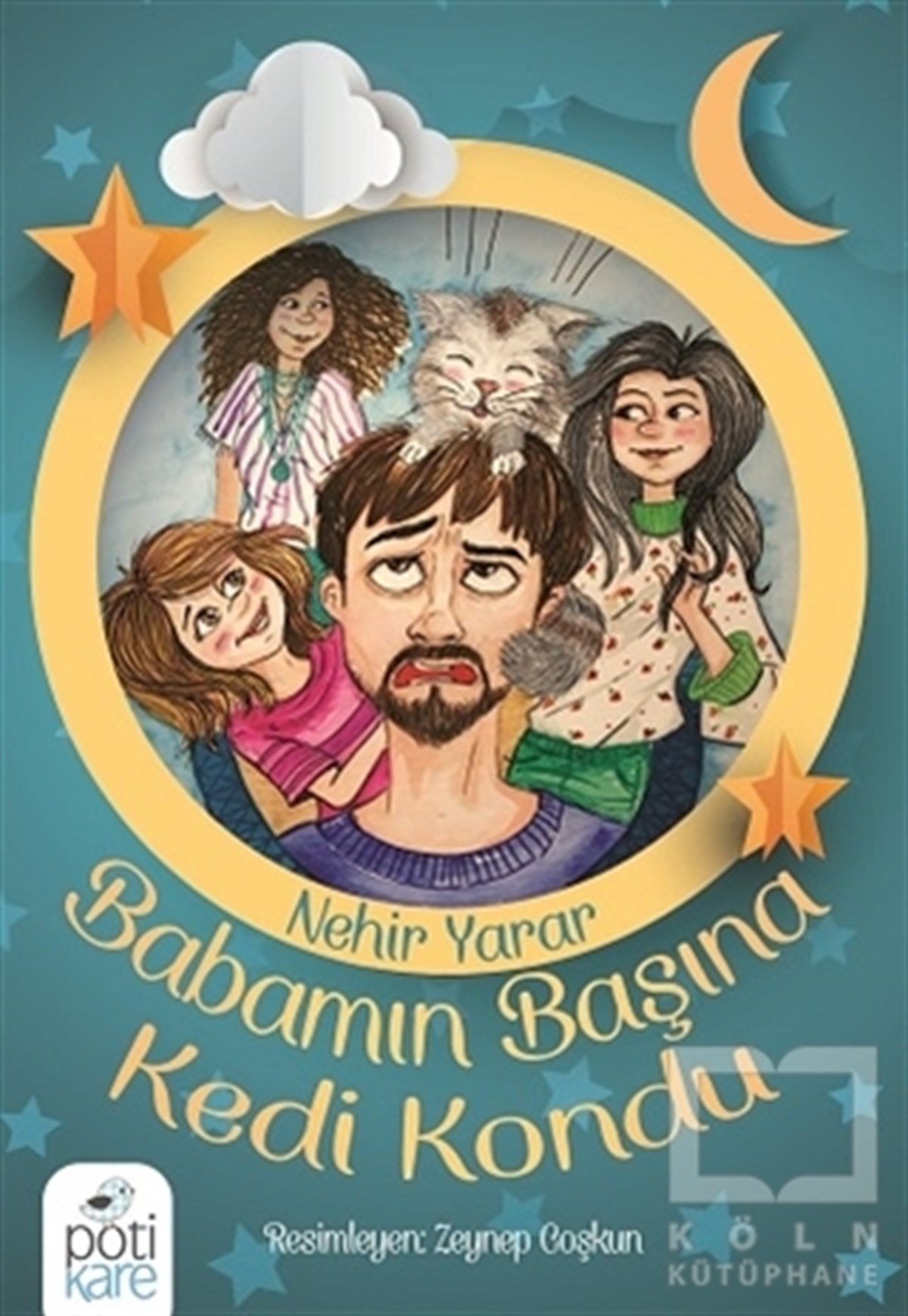 Nehir YararRoman-ÖyküBabamın Başına Kedi Kondu