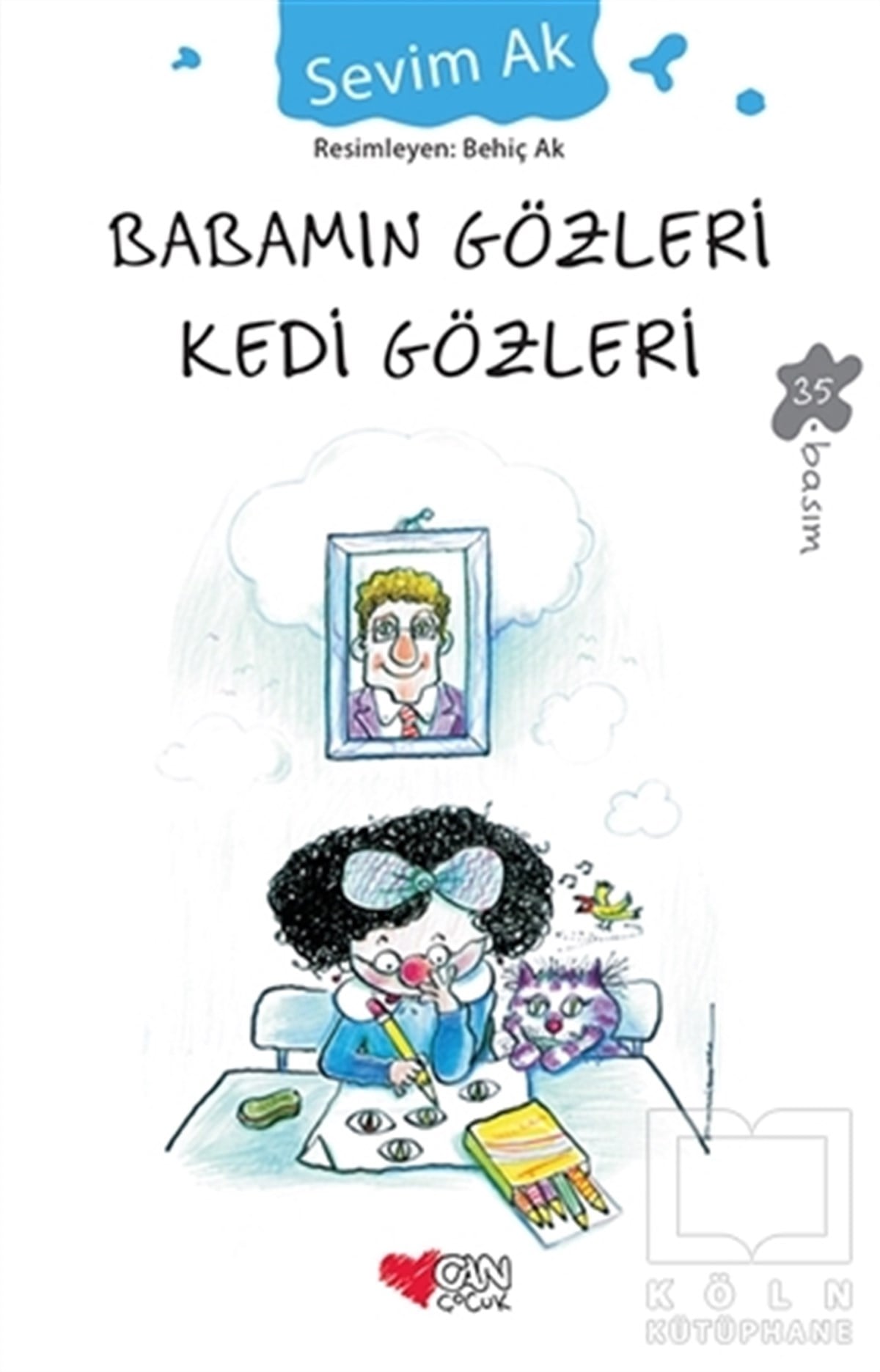 Sevim AkRoman-ÖyküBabamın Gözleri Kedi Gözleri