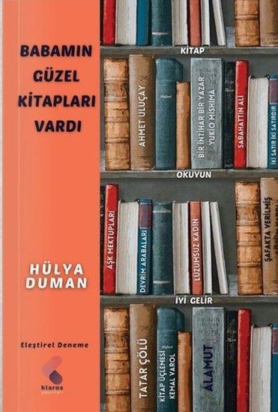 Hülya DumanDeneme KitaplarıBabamın Güzel Kitapları Vardı