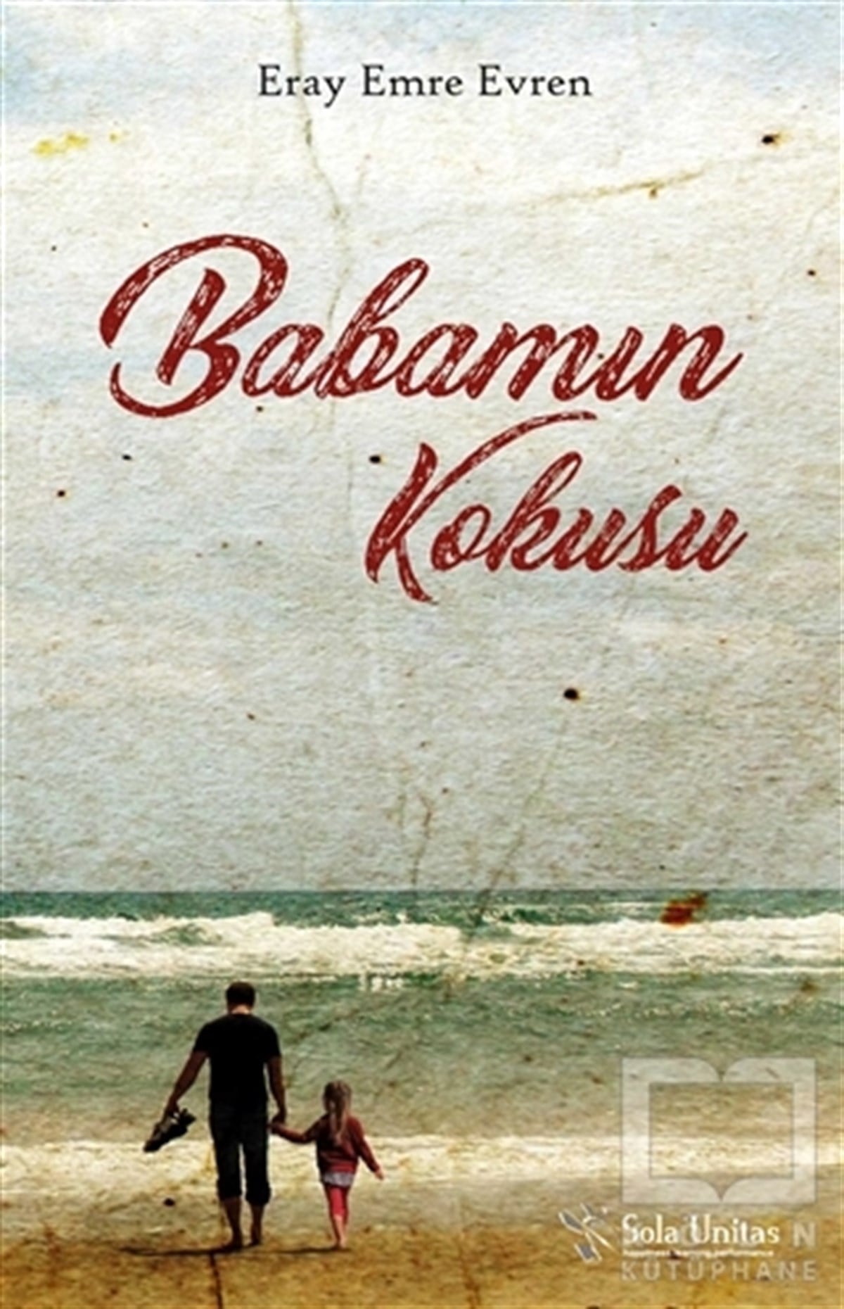 Eray Emre EvrenRomanBabamın Kokusu