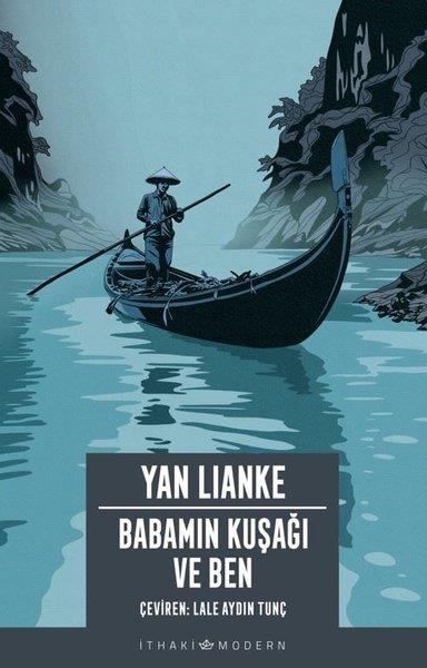 Yan LiankeDünya GünlükBabamın Kuşağı ve Ben