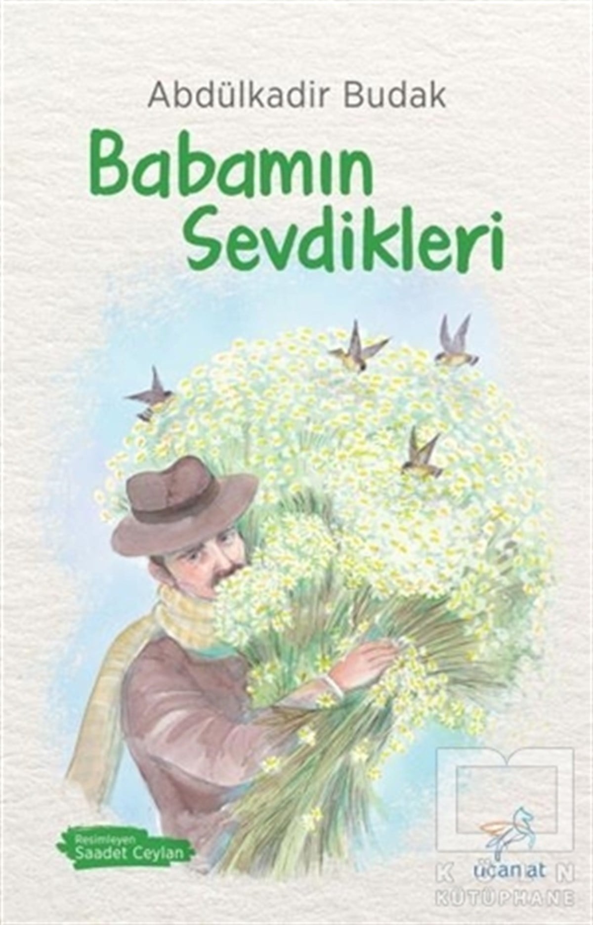 Abdülkadir BudakŞiir KitaplarıBabamın Sevdikleri