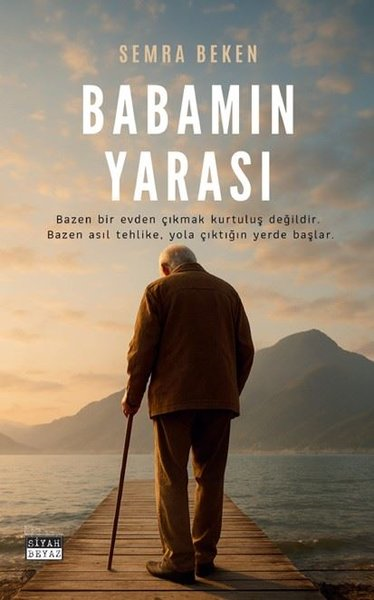 Semra BekenTarihi Biyografi ve Otobiyografi KitaplarıBabamın Yarası