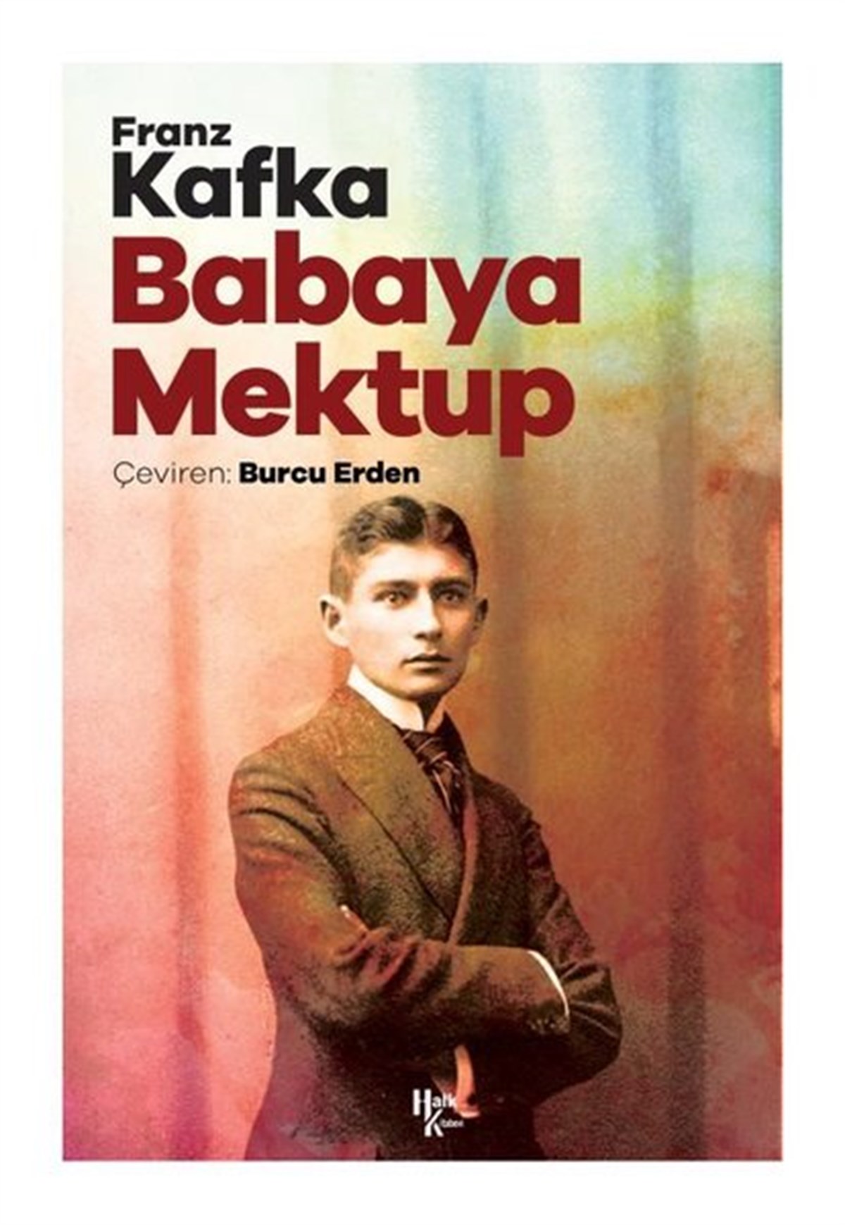 Franz KafkaDünya MektupBabaya Mektup