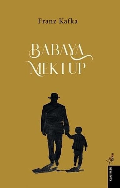 Franz KafkaDünya MektupBabaya Mektup