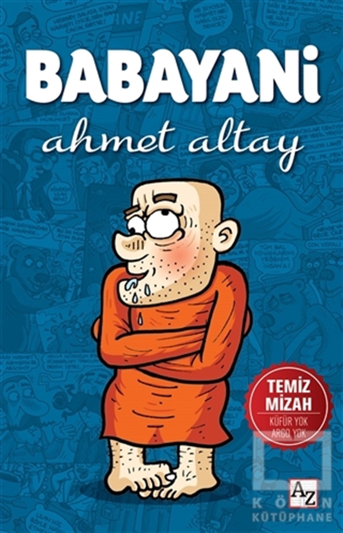 Ahmet AltayMizahBabayani