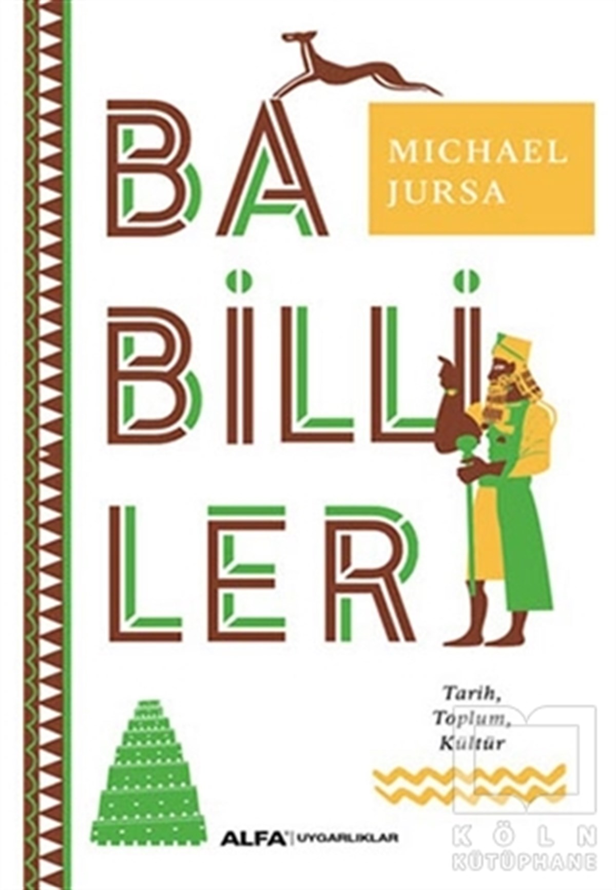 Michael JursaAraştırma - İncelemeBabilliler