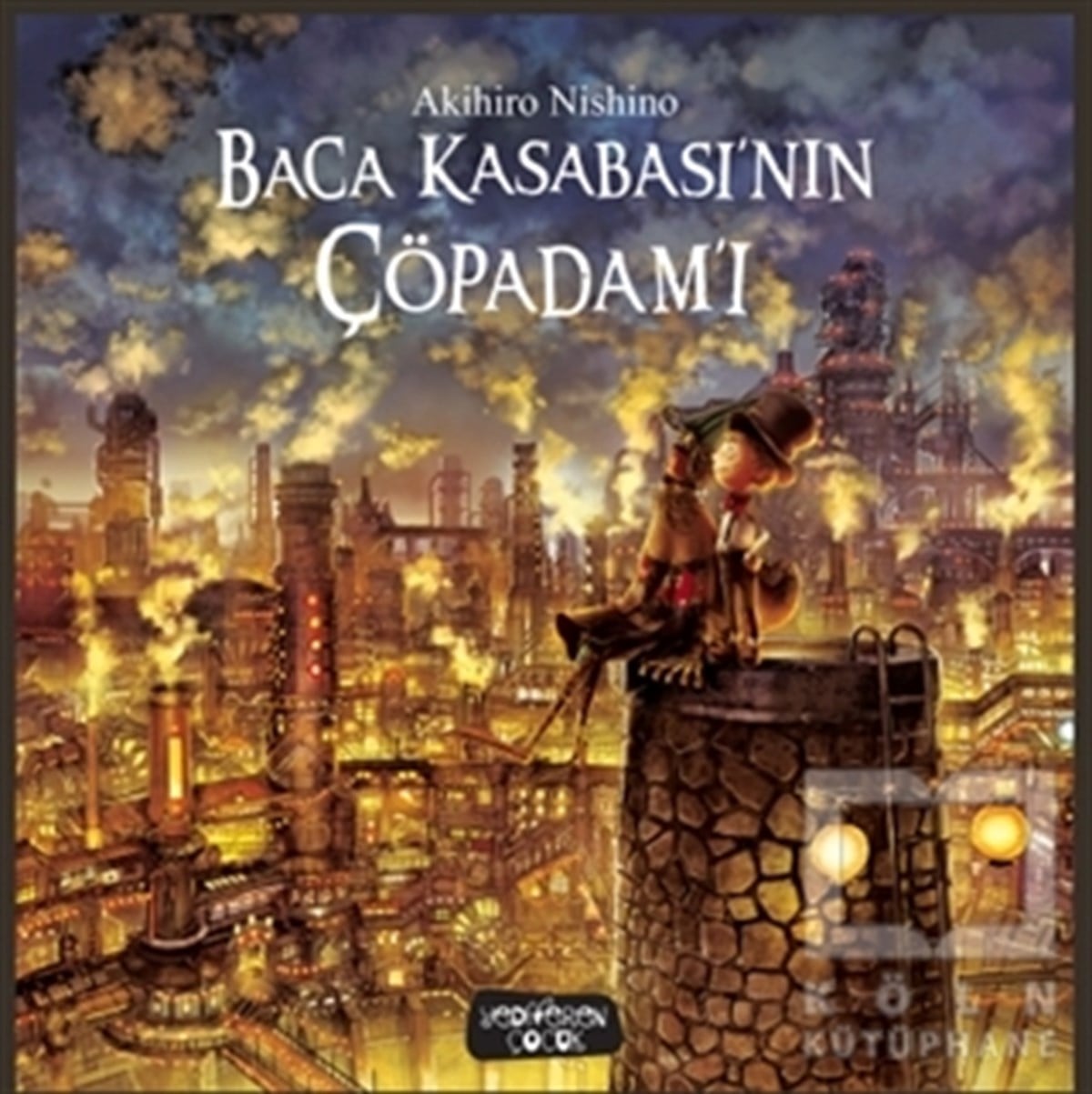 Akihiro NishinoRoman-ÖyküBaca Kasabası'nın Çöpadam'ı