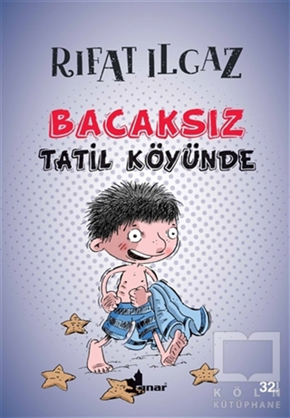 Rıfat IlgazRoman-ÖyküBacaksız Tatil Köyünde