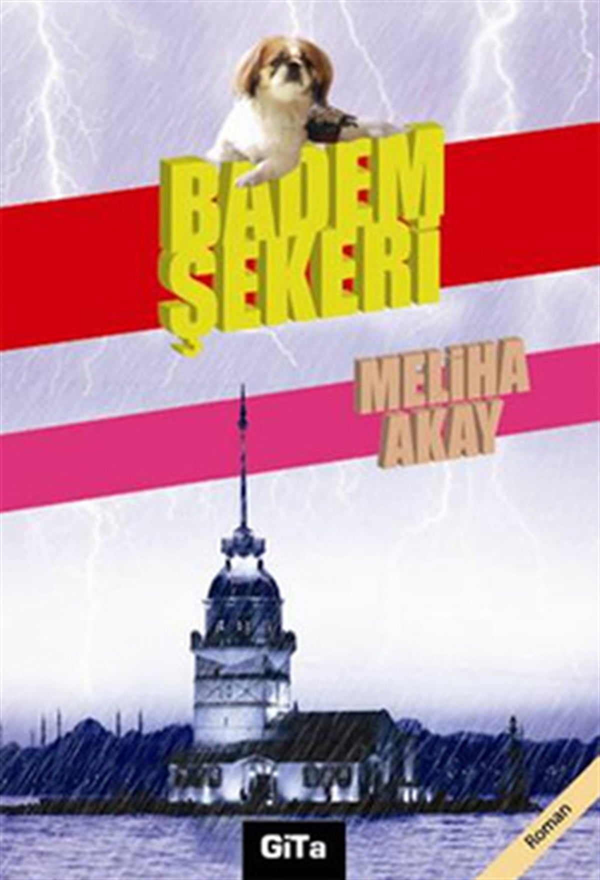 Meliha AkayTürkiye RomanBadem Şekeri