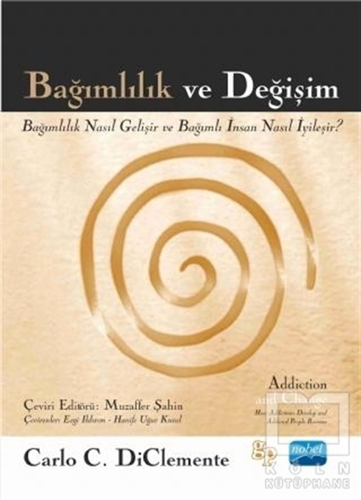Carlo C. DiclementeDiğerBağımlılık ve Değişim