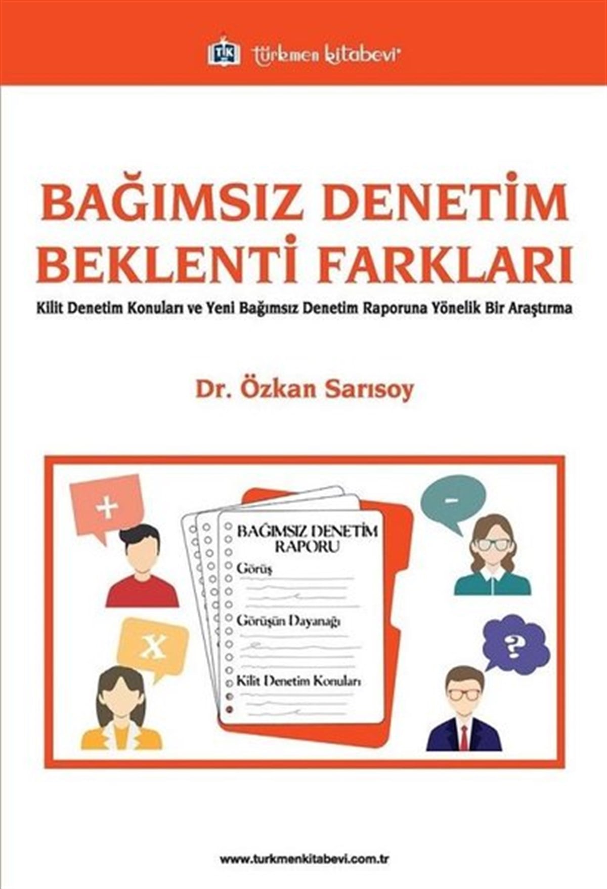 Özkan SarısoyEğitimBağımsız Denetim Beklenti Farkları