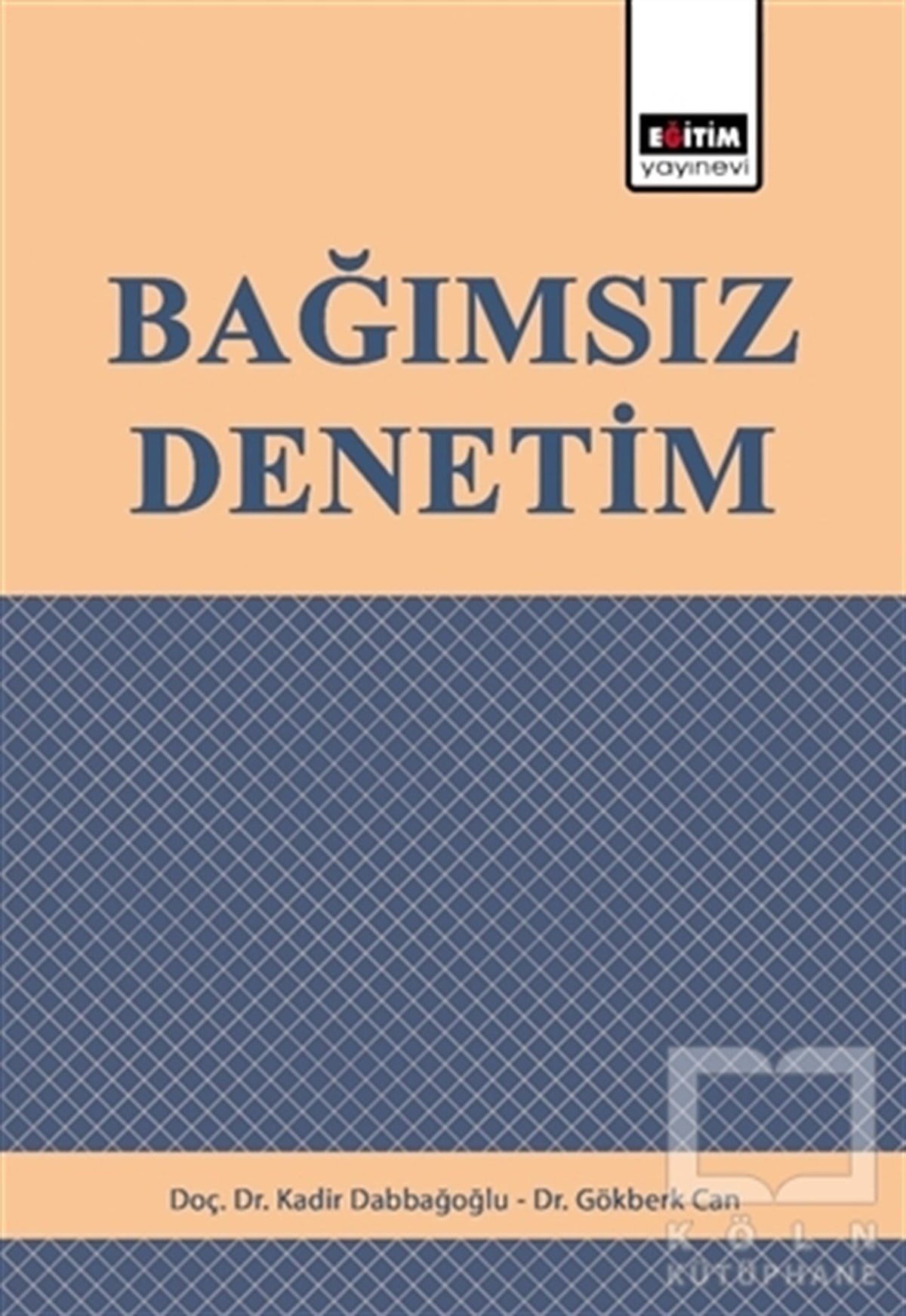 Kadir Dabbağoğluİşletme, Muhasebe, MaliyeBağımsız Denetim