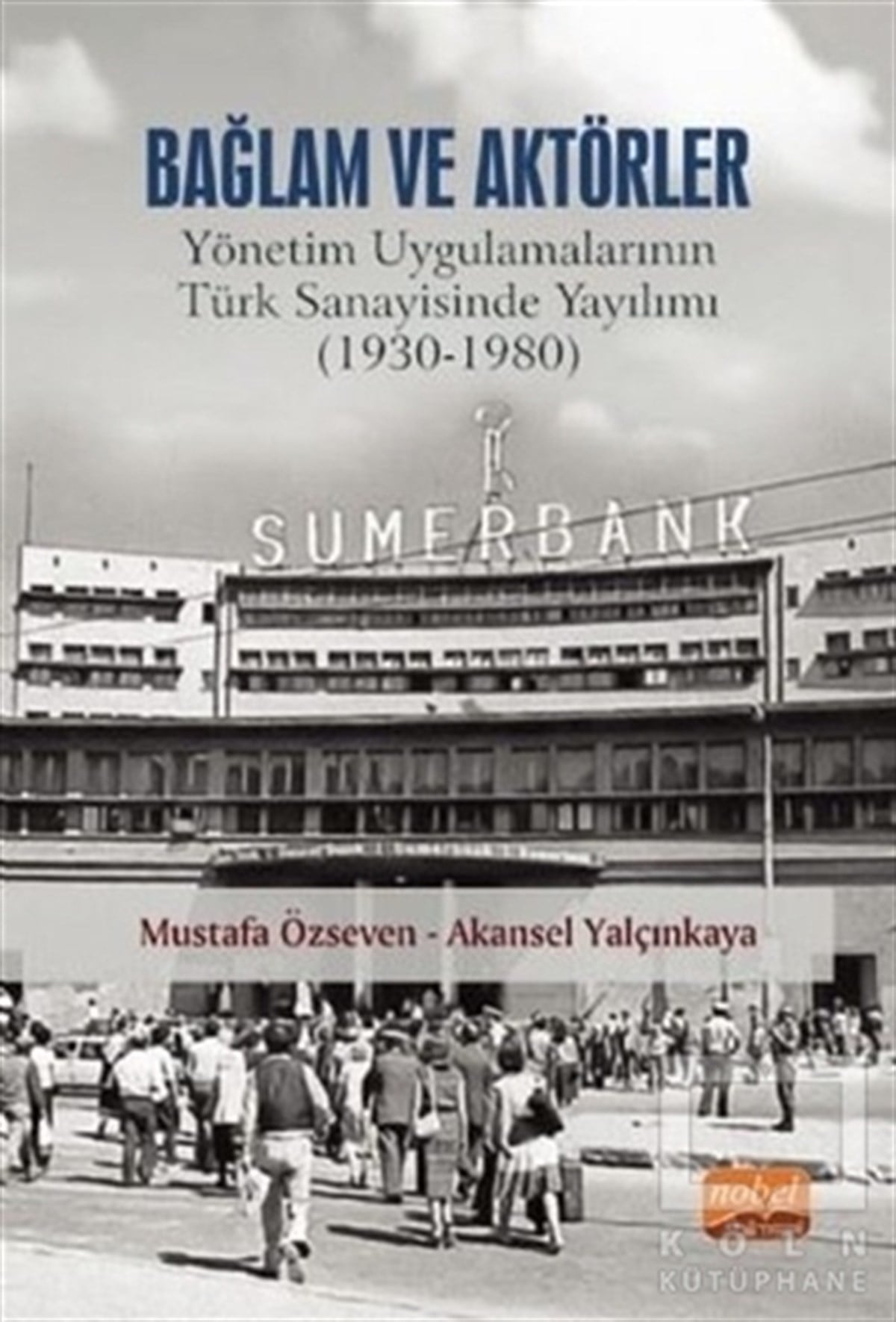 Mustafa Özsevenİş Dünyası KitaplarıBağlam ve Aktörler