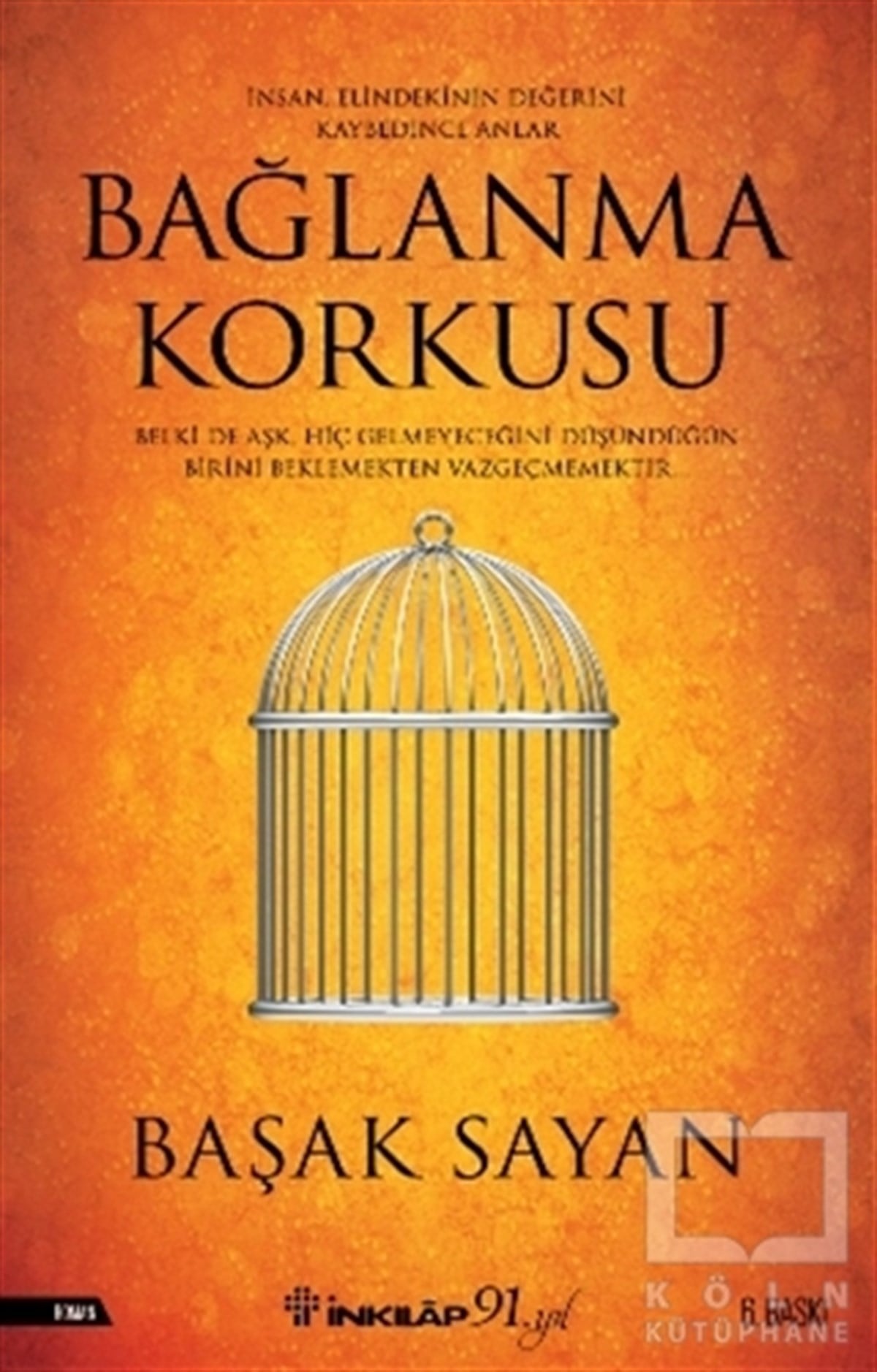 Başak SayanRomanBağlanma Korkusu