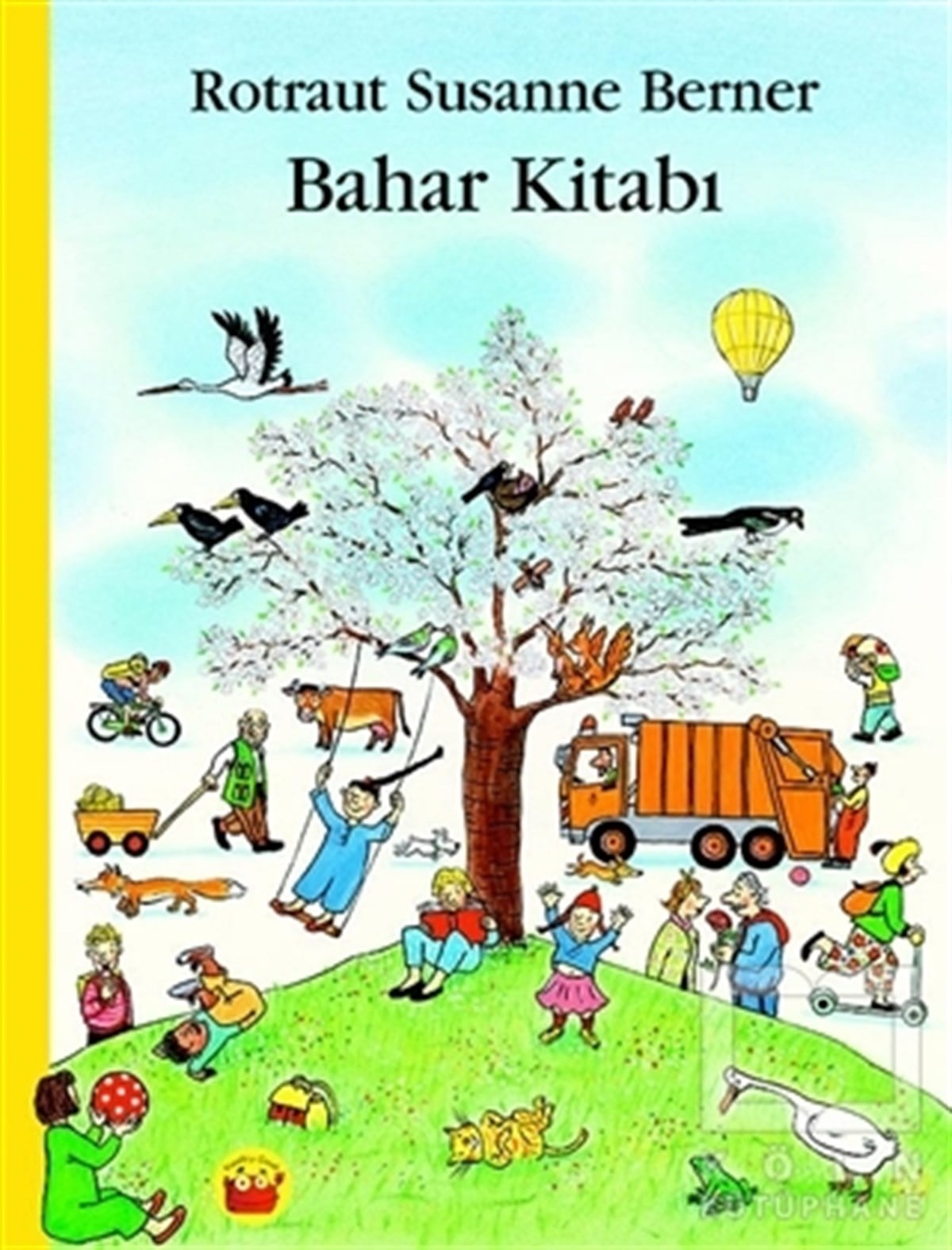 Rotraut Susanne BernerRoman-ÖyküBahar Kitabı