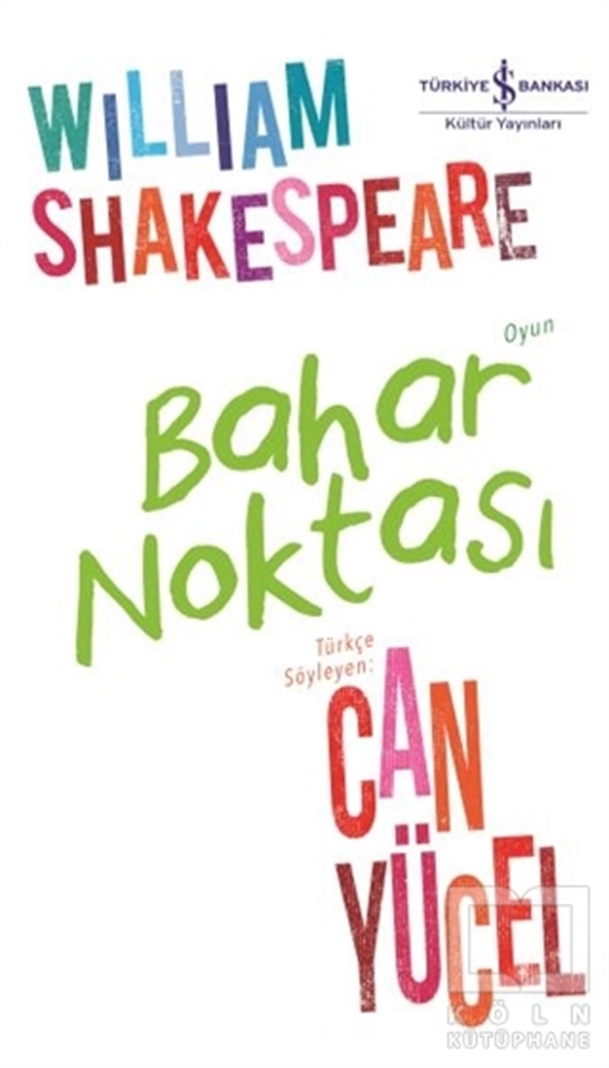 William ShakespeareOyunBahar Noktası