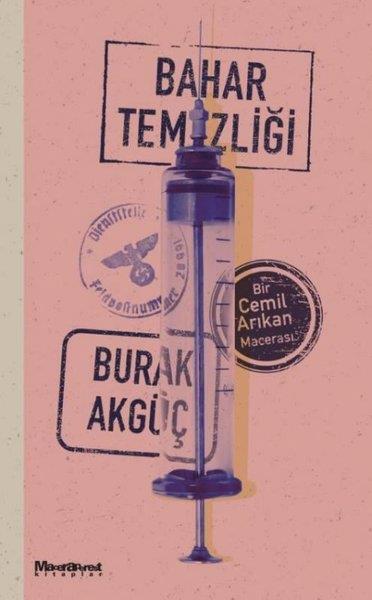 Burak AkgüçPolisiye Romanlar & Cinayet RomanlarıBahar Temizliği - Bir Cemil Arıkan Macerası