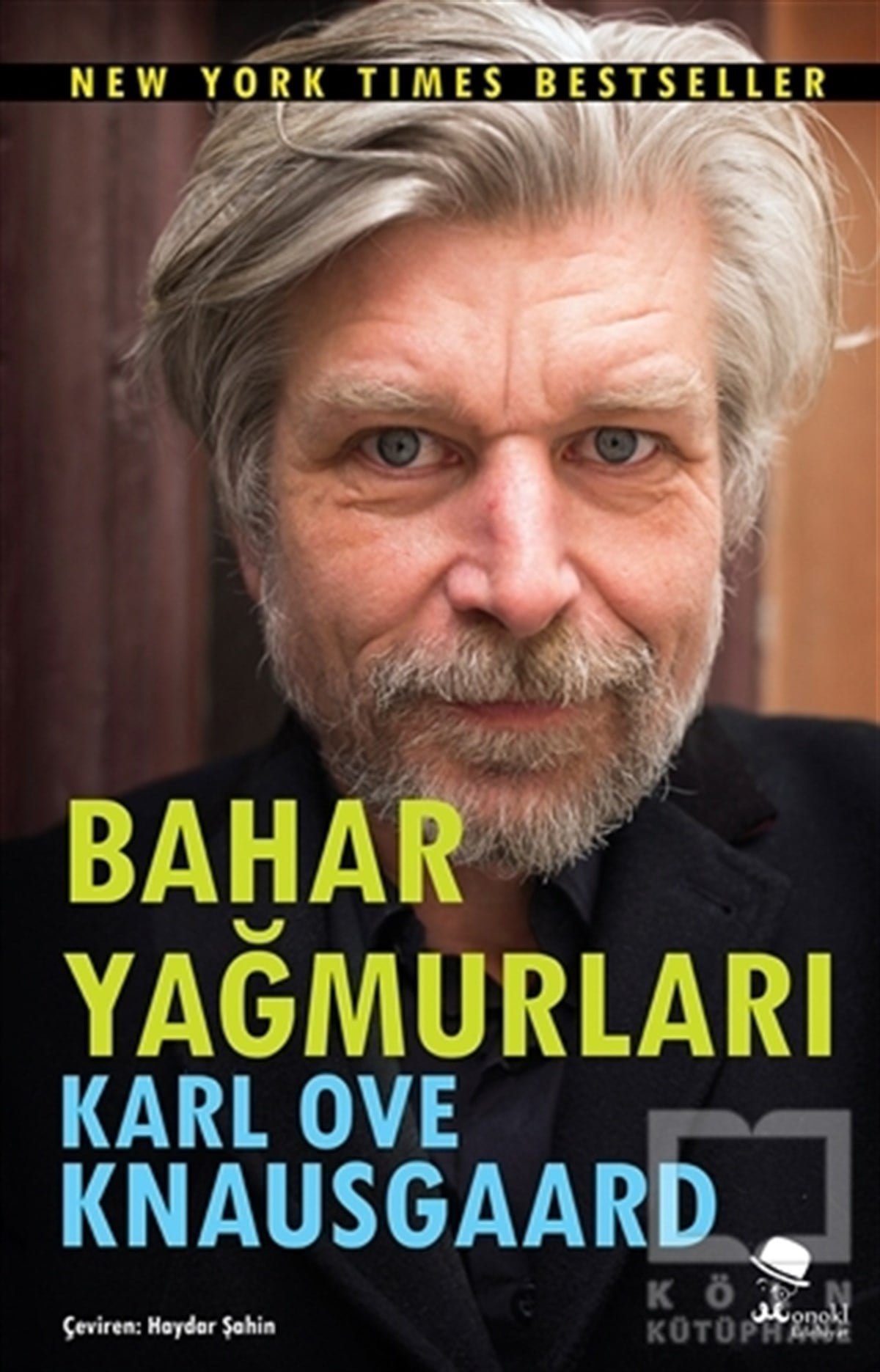 Karl Ove KnausgaardRomanBahar Yağmurları