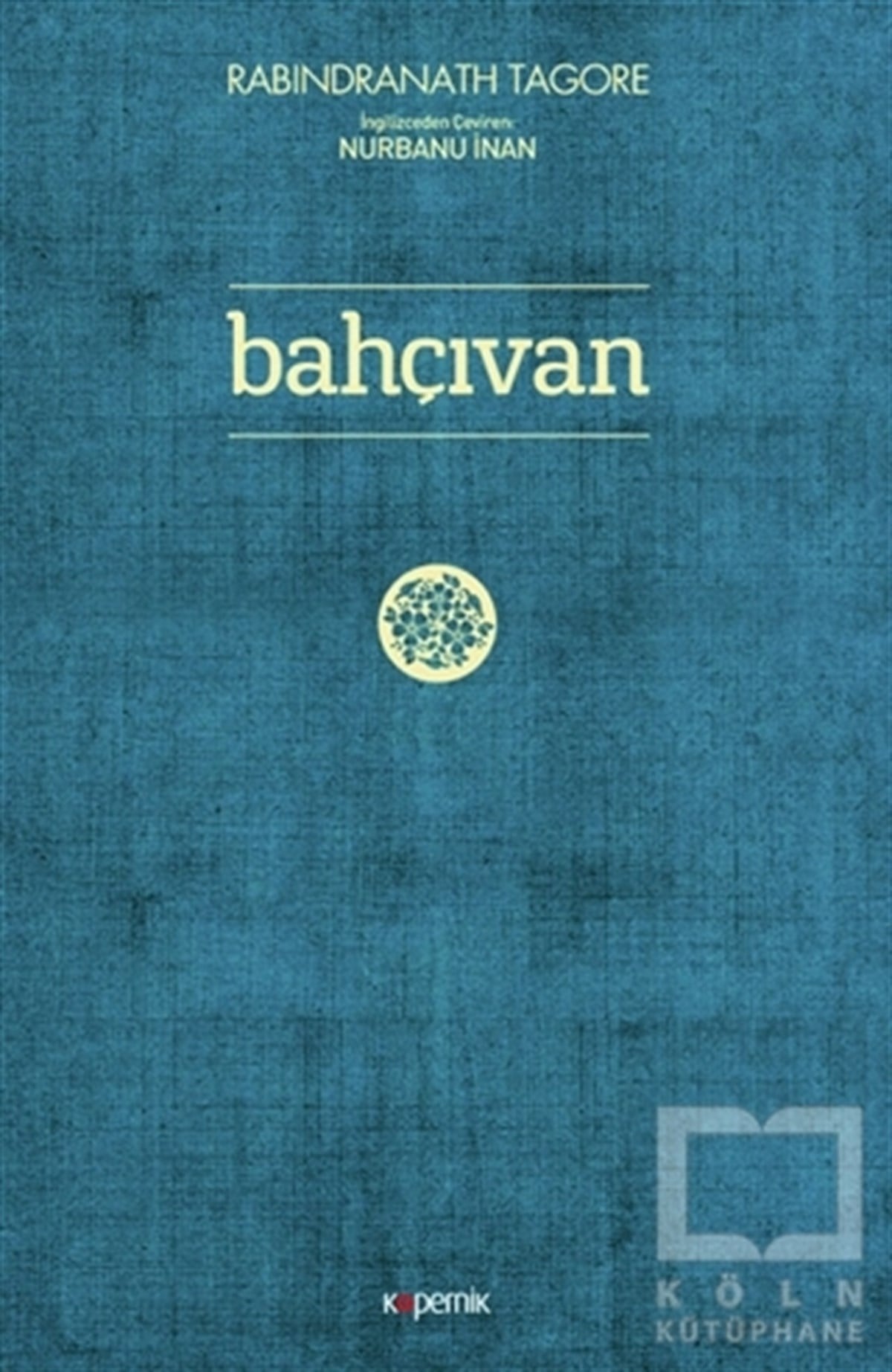 Rabindranath TagoreKlasiklerBahçıvan