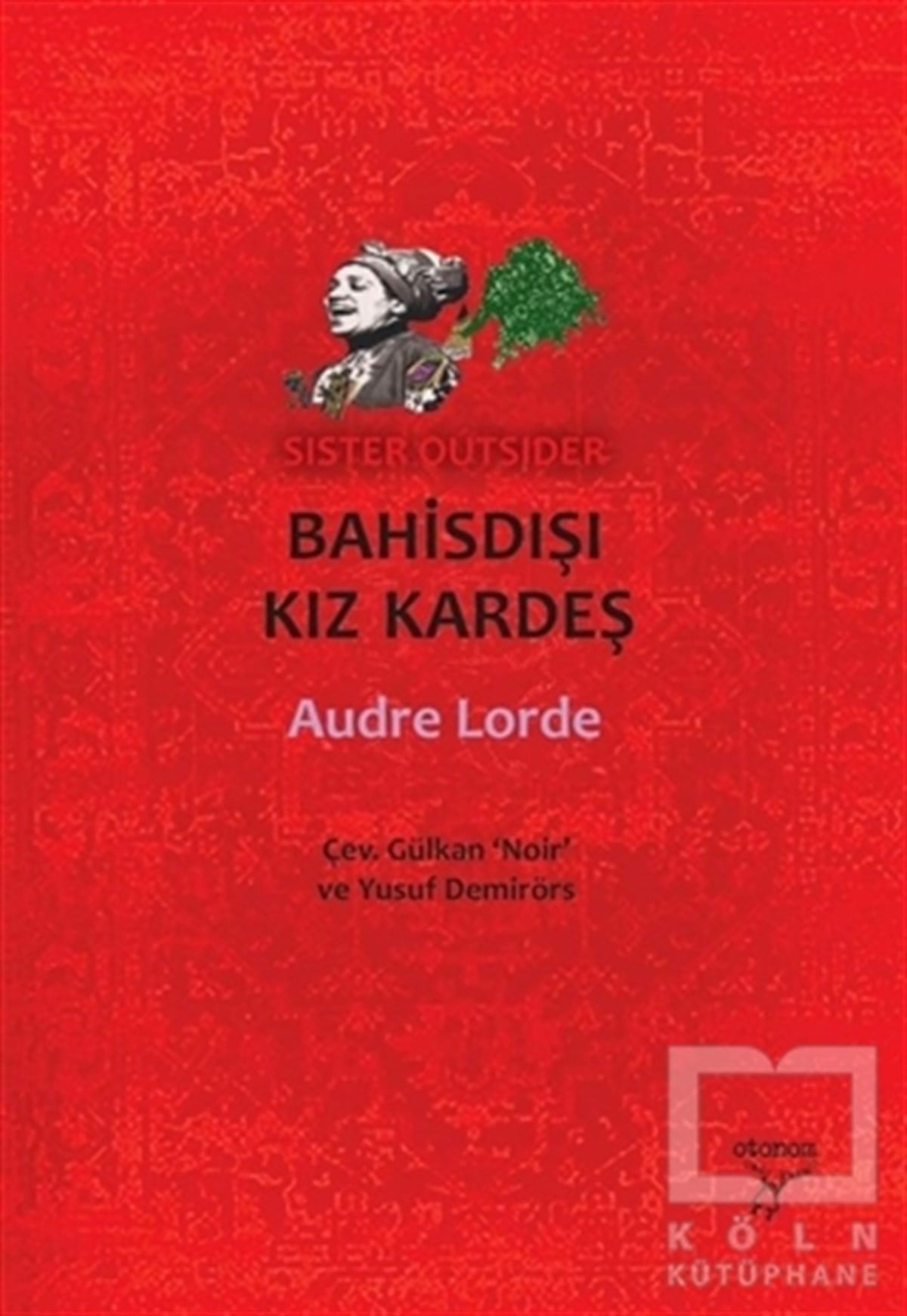 Audre LordeTürkçe RomanlarBahisdışı Kız Kardeş