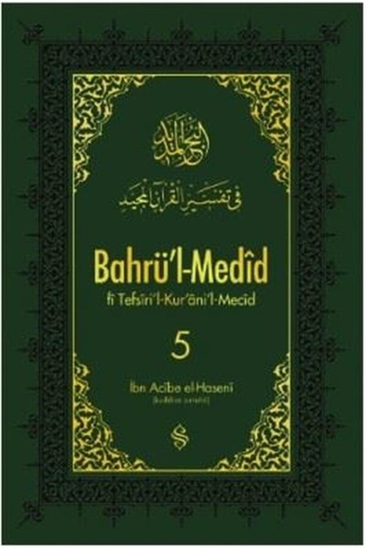 Dilaver SelviTasavvuf KitaplarıBahrü'l-Medid - 5