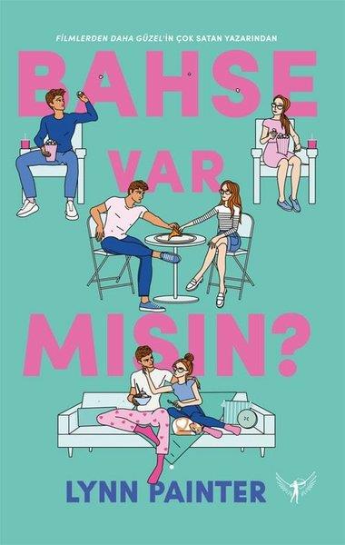 Lynn PainterAşk Kitapları & Aşk RomanlarıBahse Var mısın?