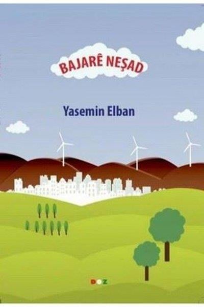 Yasemin ElbanKürtçeBajare Neşad