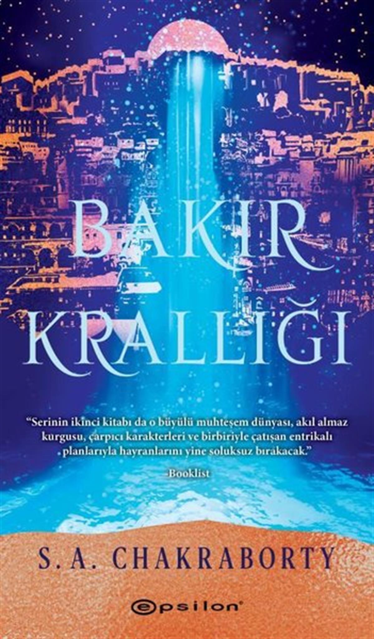 S. A. ChakrabortyFantastik Kitaplar & Fantastik RomanlarBakır Krallığı