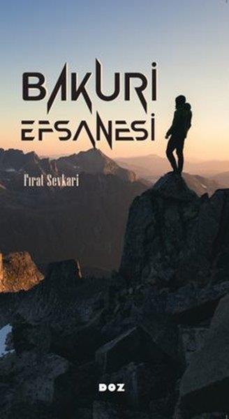 Fırat SevkariTürk RomaniBakuri Efsanesi