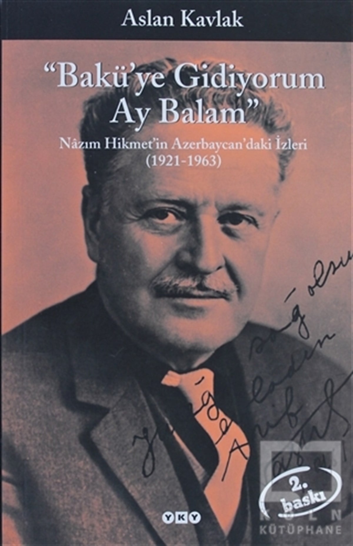 Aslan KavlakDeneme KitaplarıBakü’ye Gidiyorum Ay Balam
