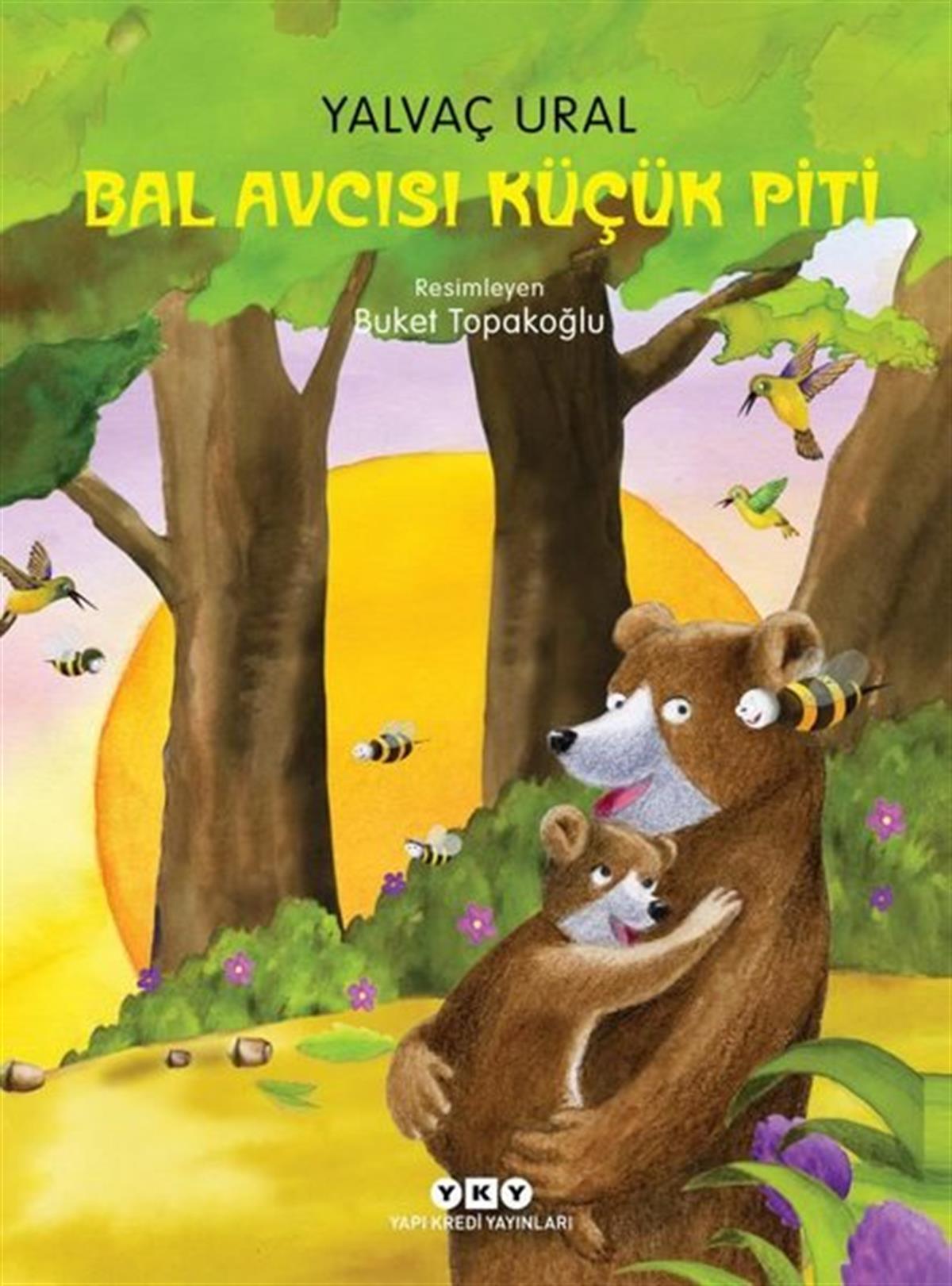 Yalvaç UralEgitim Etkinlik KitaplariBal Avcısı Küçük Piti