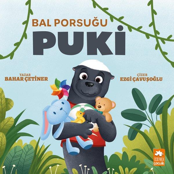 Bahar ÇetinerEgitim Etkinlik KitaplariBal Porsuğu Puki