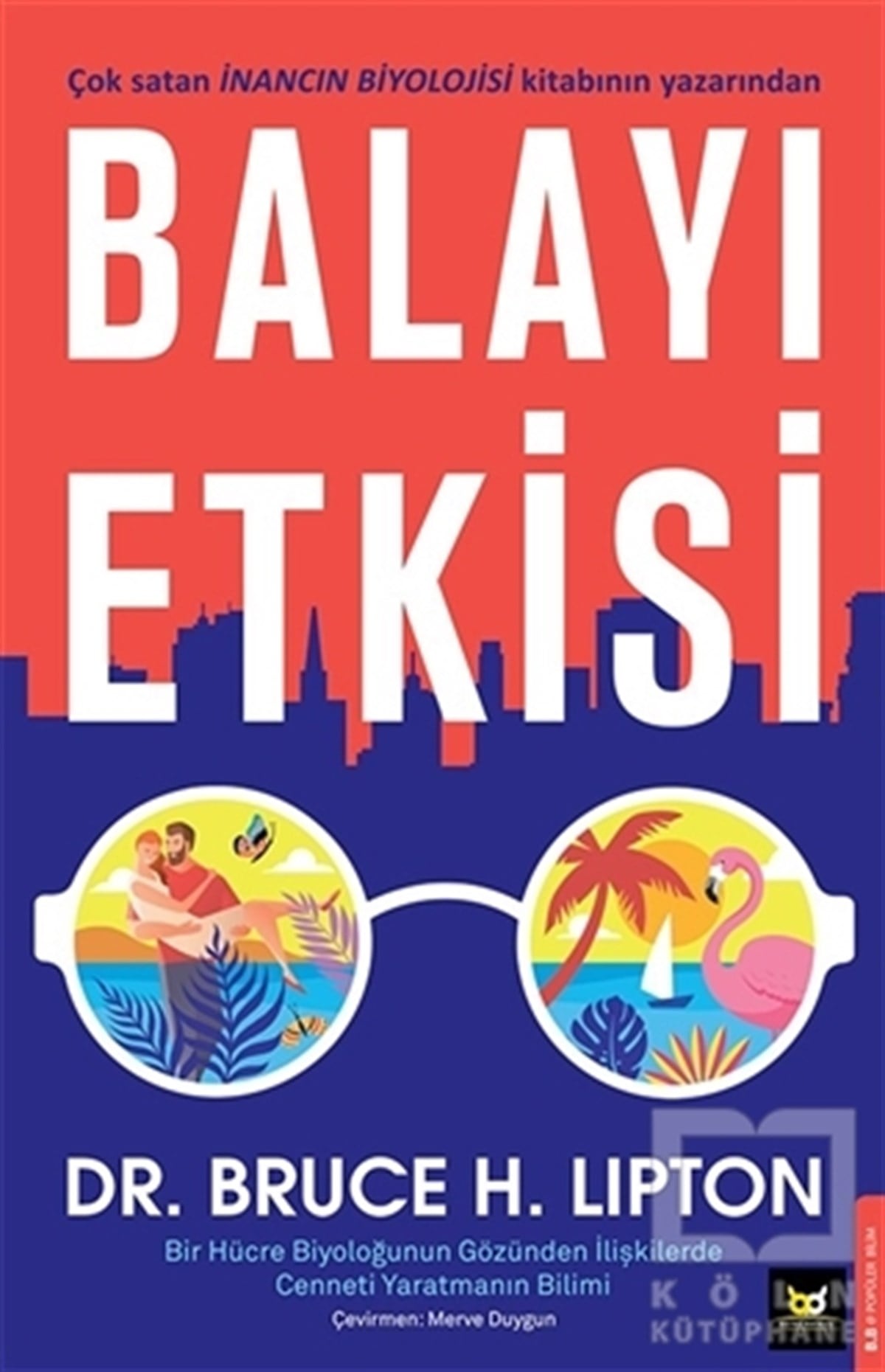 Bruce H. LiptonPopüler Bilim KitaplarıBalayı Etkisi