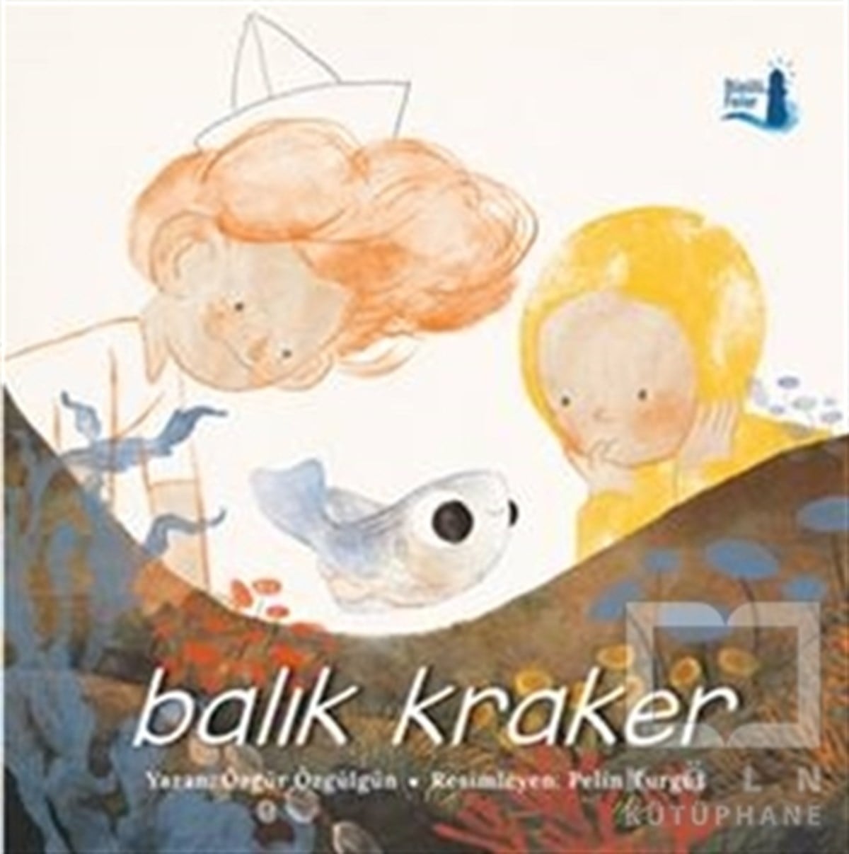 Özgür ÖzgülgünHikayelerBalık Kraker