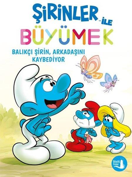 KolektifEgitim Etkinlik KitaplariBalıkçı Şirin Arkadaşını Kaybediyor - Şirinler İle Büyümek 9