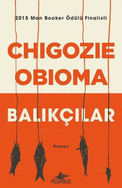 Chigozie ObiomaPsikoloji KitaplarıBalıkçılar